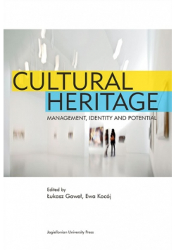 Cultural Heritage Management Identity and Potential