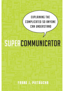 Supercommunicator