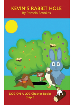 Kevin's  Rabbit Hole Chapter Book