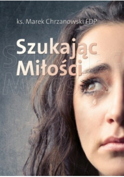 Szukając miłości