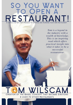 So You Want to Open a Restaurant!