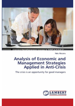 Analysis of Economic and Management Strategies Applied in Anti-Crisis