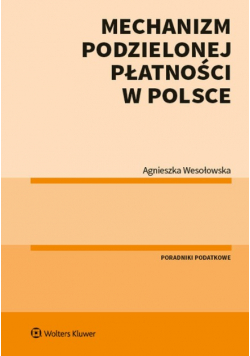 Mechanizm podzielonej płatności w Polsce