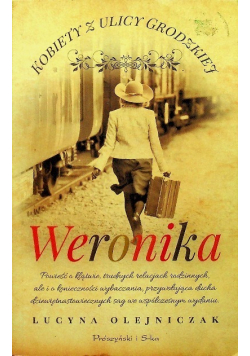 Kobiety z ulicy Grodzkiej Weronika