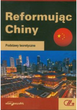 Reformując Chiny
