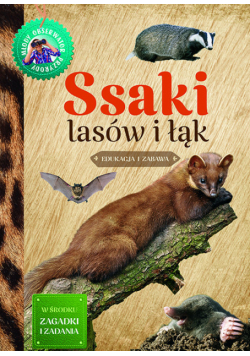 Ssaki lasów i łąk Młody Obserwator Przyrody