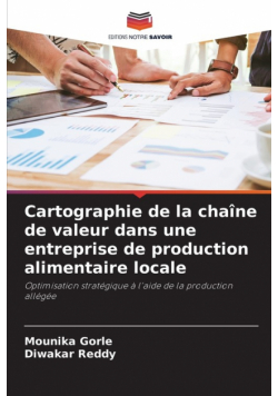 Cartographie de la chaîne de valeur dans une entreprise de production alimentaire locale