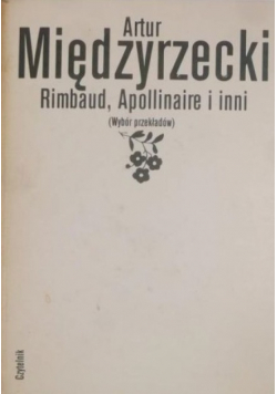 Rimbaud Apollinaire i inni