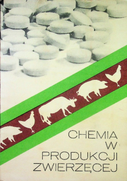 Chemia w produkcji zwierzęcej