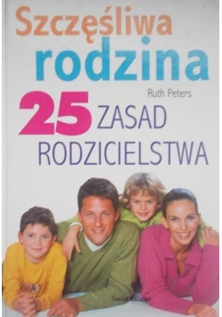 25 zasad rodzicielstwa