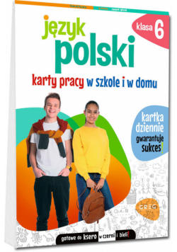 Język polski Karty pracy w szkole i w domu klasa 6
