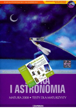 Fizyka i astronomia Matura 2008 Testy z płytą CD