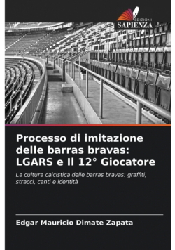 Processo di imitazione delle barras bravas