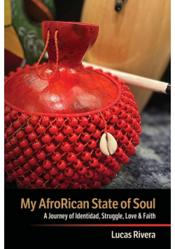 My AfroRican State of Soul