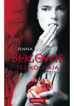 Bogowie też kochają