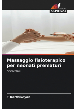 Massaggio fisioterapico per neonati prematuri