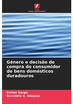 Género e decisão de compra do consumidor de bens domésticos duradouros