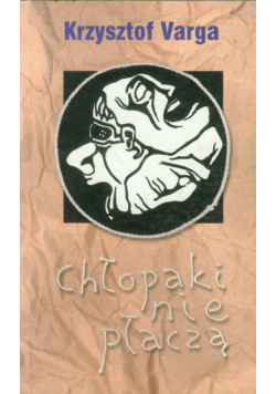 Chłopaki nie płaczą
