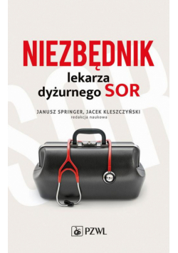 Niezbędnik lekarza dyżurnego SOR