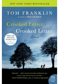 Crooked Letter, Crooked Letter