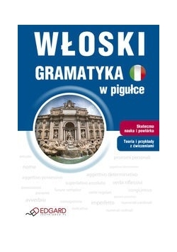 Włoski Gramatyka w pigułce