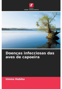 Doenças infecciosas das aves de capoeira