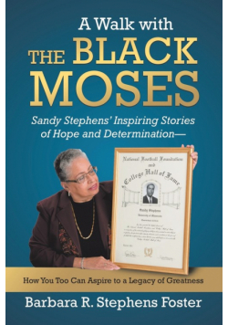 A Walk with the Black Moses