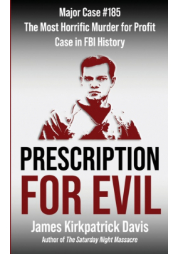 Prescription for Evil