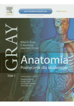 Mitchell Adam W.M. - Gray Anatomia Podręcznik dla studentów Tom I