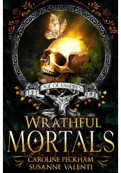 Wrathful Mortals