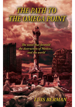 The Path Of The Omega Point