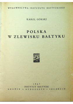 Polska w zlewisku Bałtyku 1947 r.