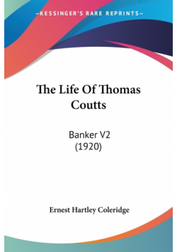 The Life Of Thomas Coutts