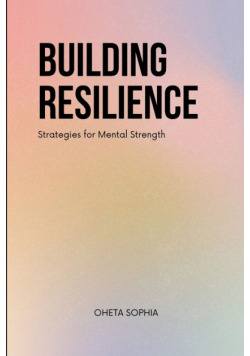 Building Resilience