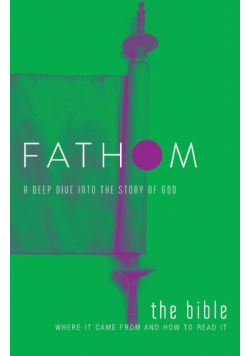 Fathom Bible Studies
