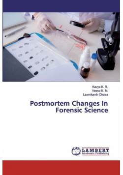 Postmortem Changes In Forensic Science