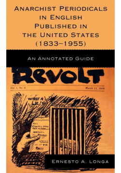 Anarchist Periodicals in English Published in the United States (1833-1955)