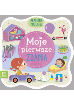 Akademia malucha Moje pierwsze zdania