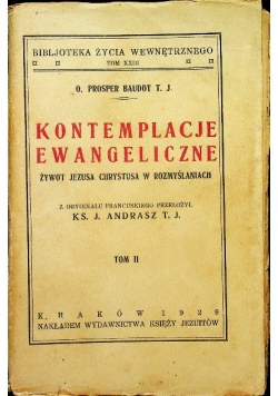 Kontemplacje ewangeliczne Tom II 1929 r.
