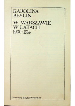 W Warszawie w latach od 1900 do 1914