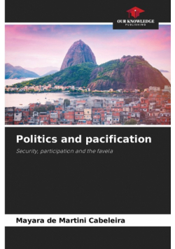 Politics and pacification