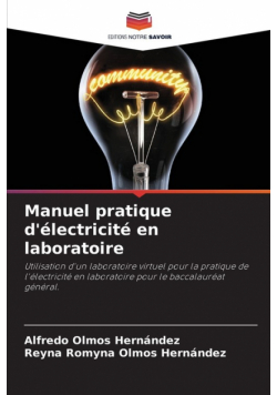 Manuel pratique d'électricité en laboratoire