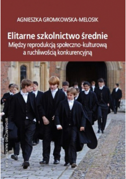 Elitarne szkolnictwo średnie