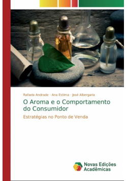 O Aroma e o Comportamento do Consumidor