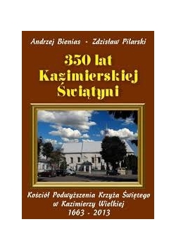 350 lat Kazimierskiej Świątyni
