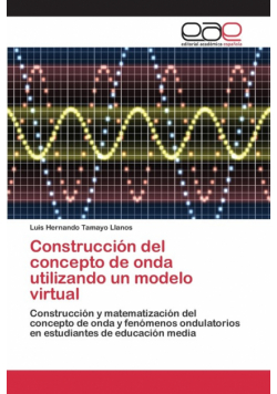 Construcción del concepto de onda utilizando un modelo virtual