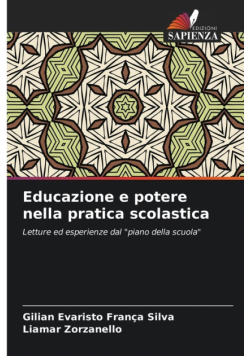 Educazione e potere nella pratica scolastica