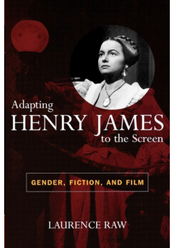 Adapting Henry James to the Screen