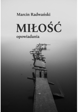 Miłość. Opowiadania