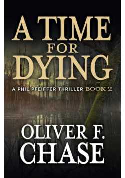 A Time for Dying